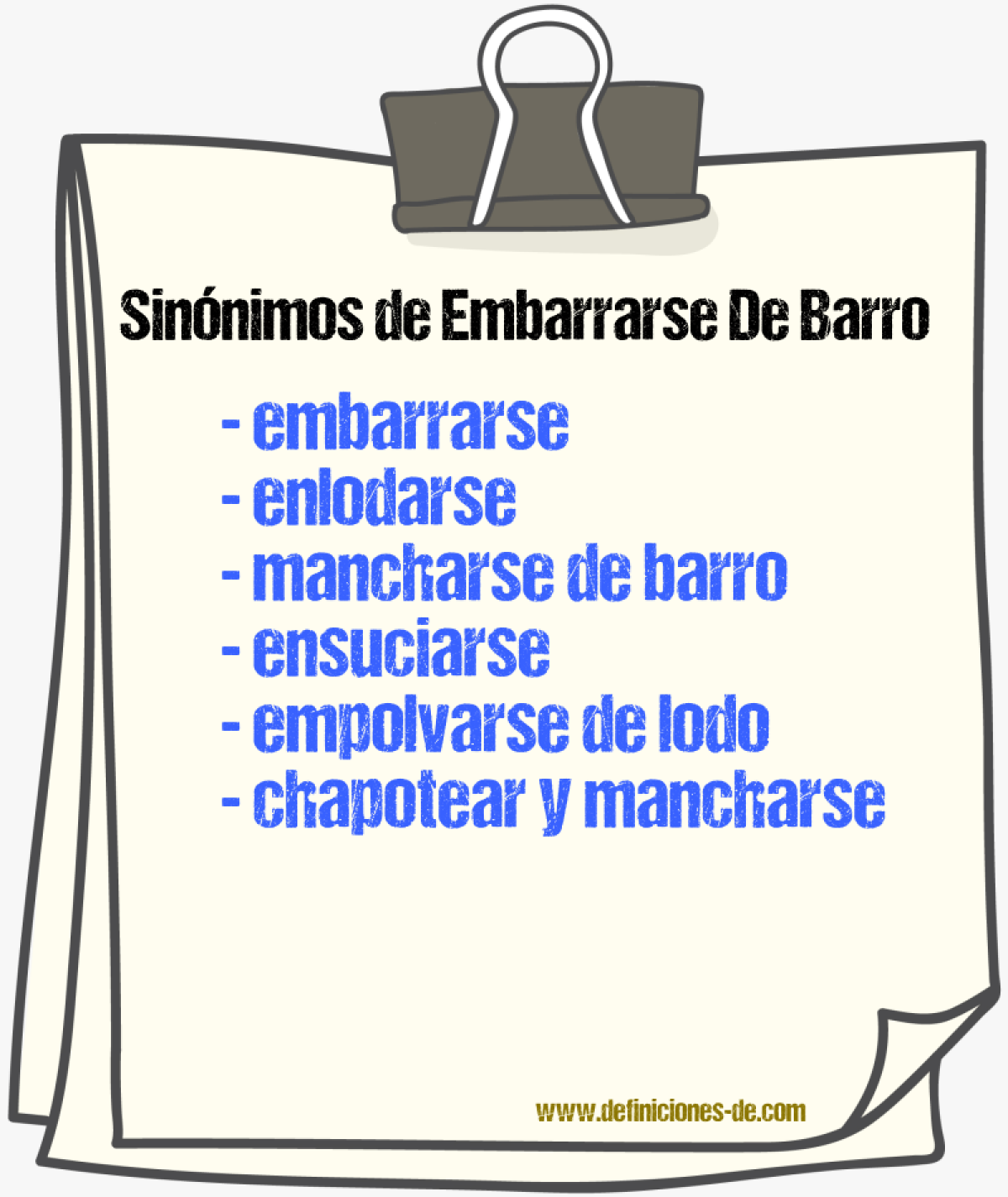 Sinónimos de embarrarse de barro