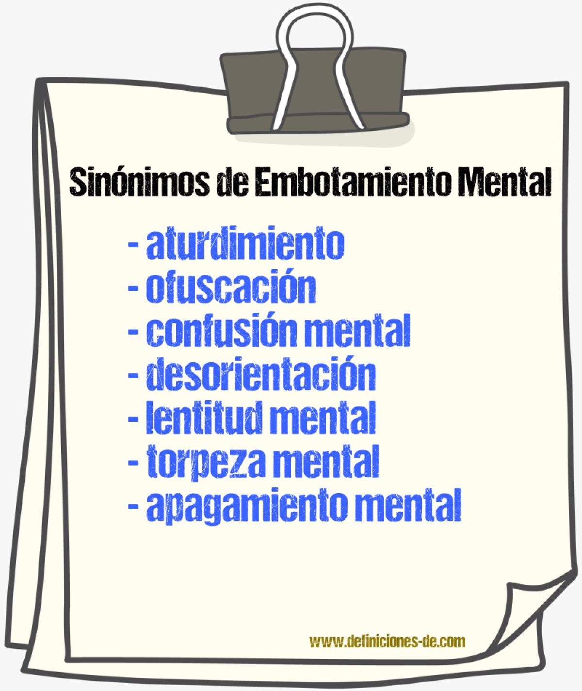 Sinónimos de embotamiento mental
