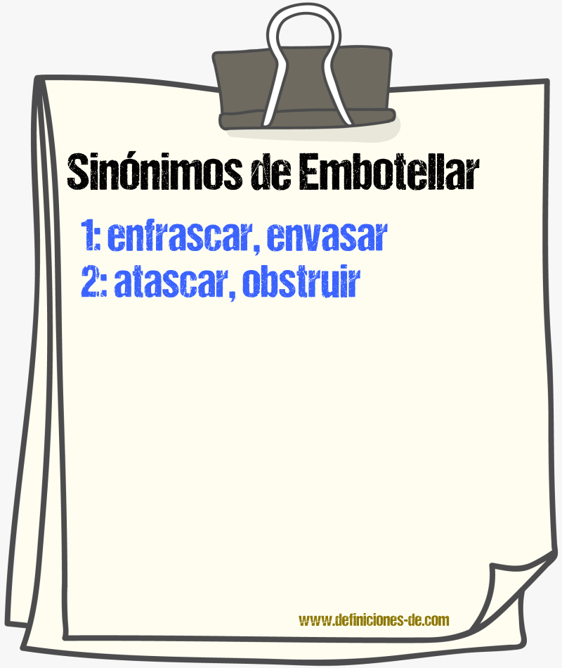 Sinnimos de embotellar