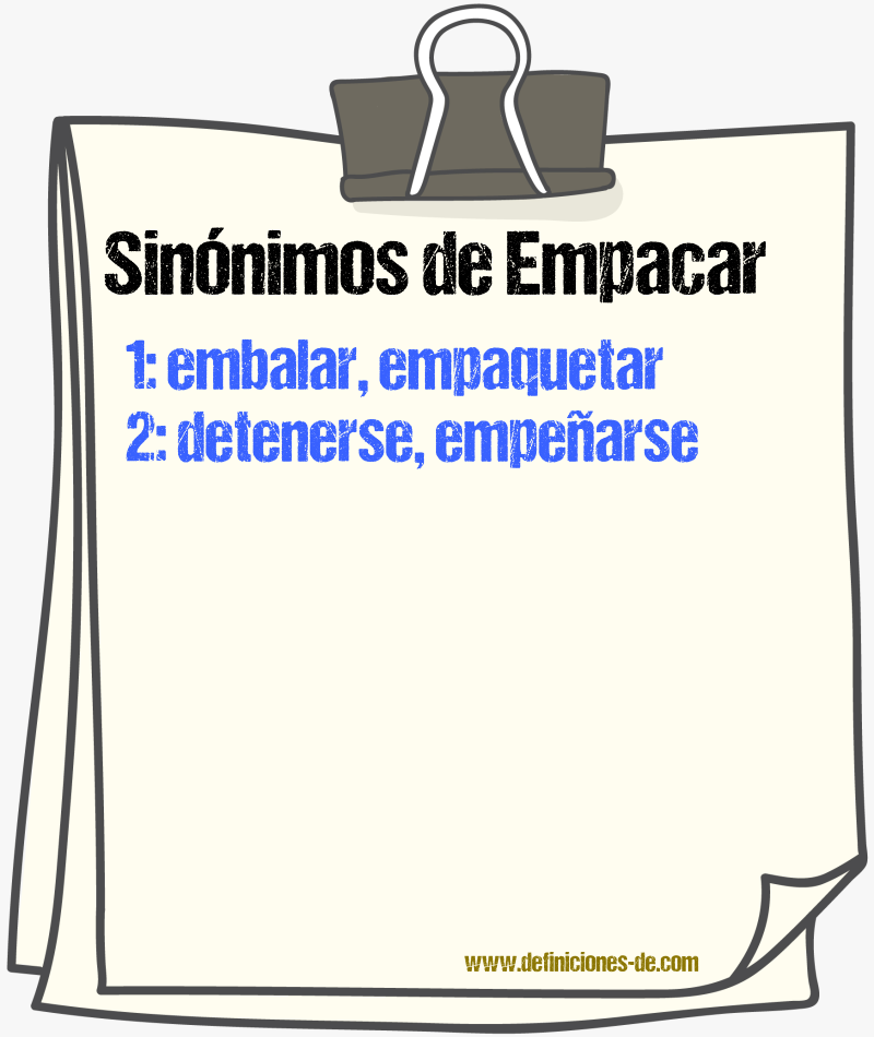 Sinnimos de empacar