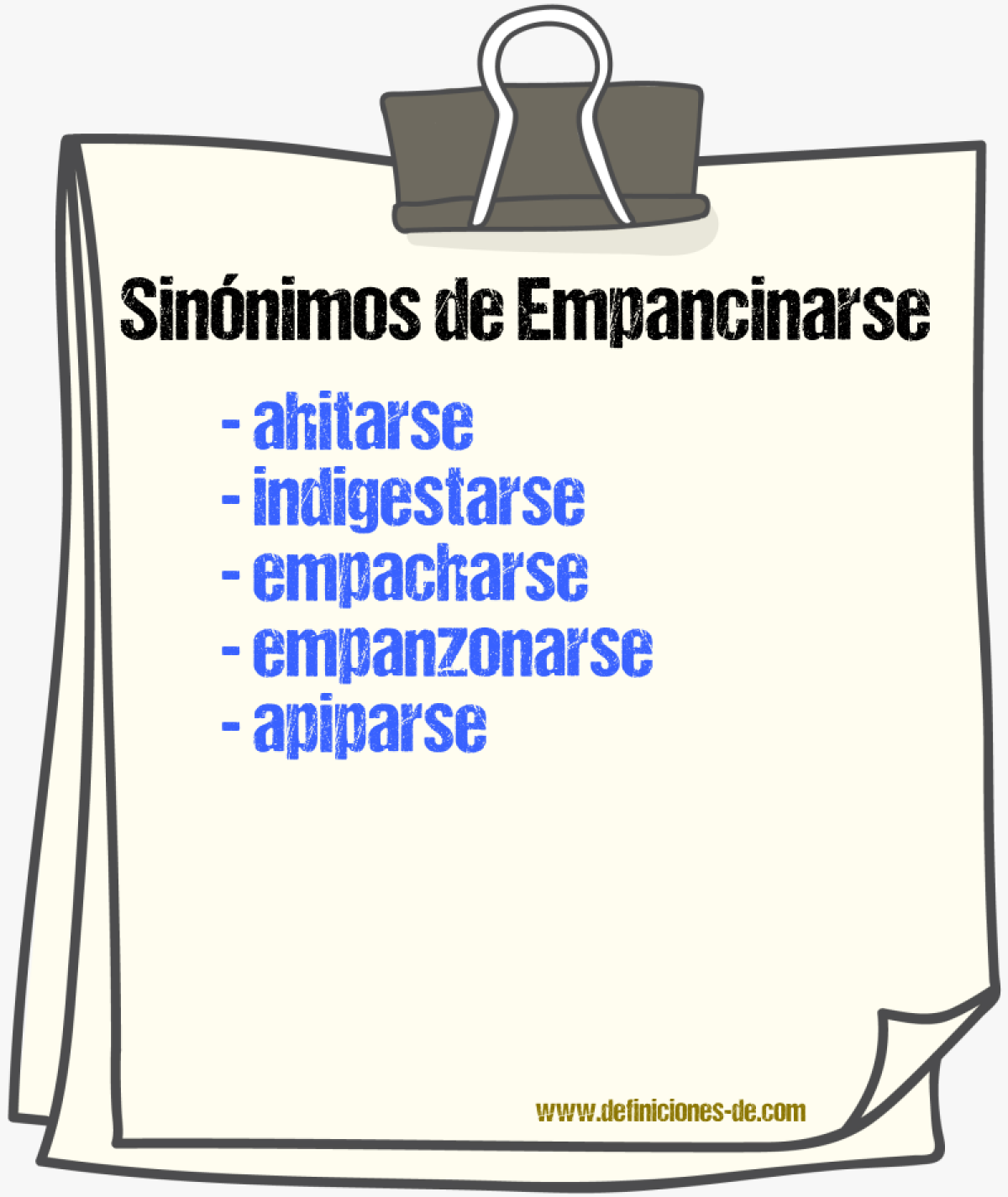 Sinnimos de empancinarse