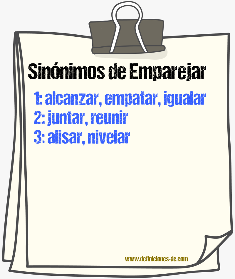 Sinnimos de emparejar