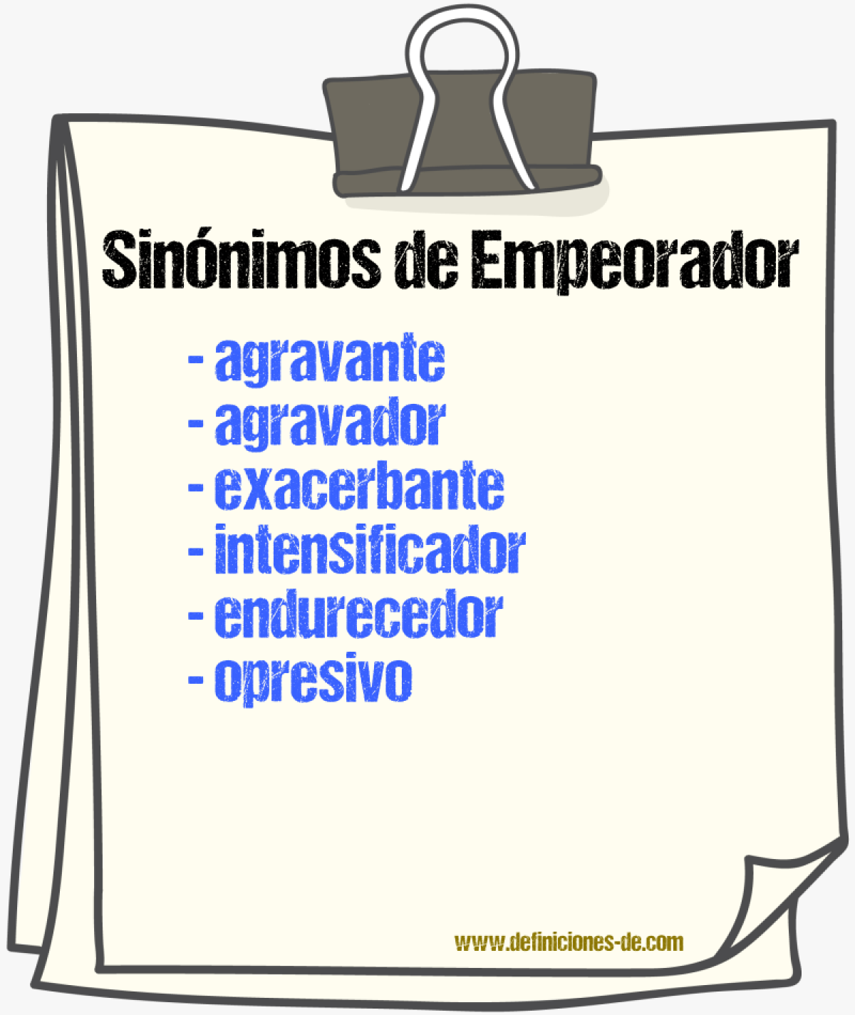 Sinónimos de empeorador