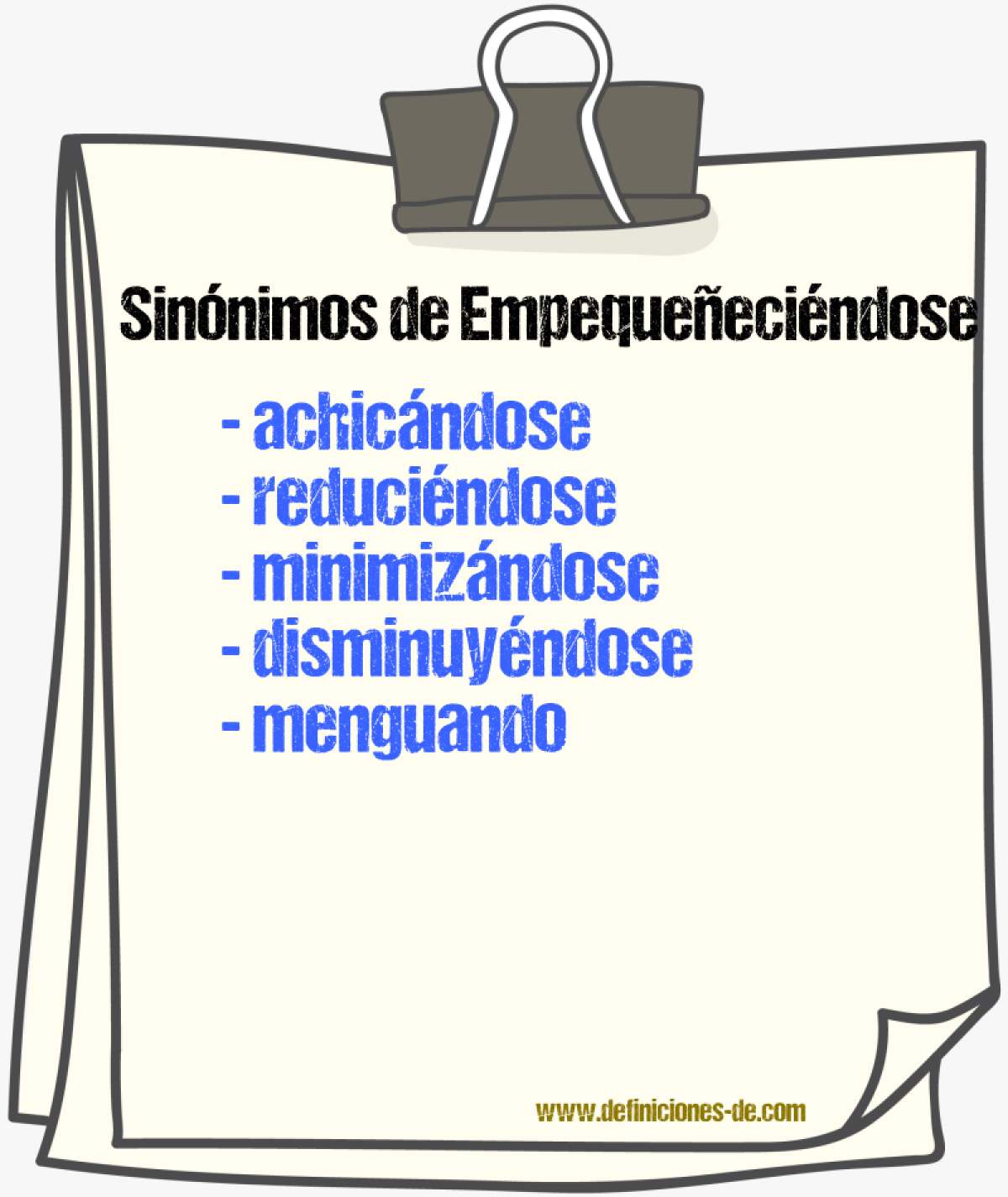 Sinónimos de empequeñeciéndose