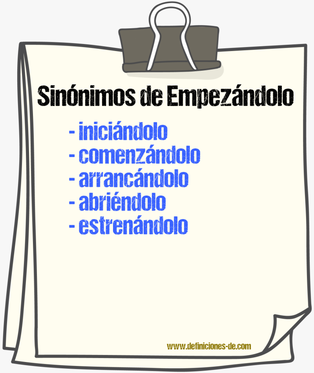 Sinónimos de empezándolo