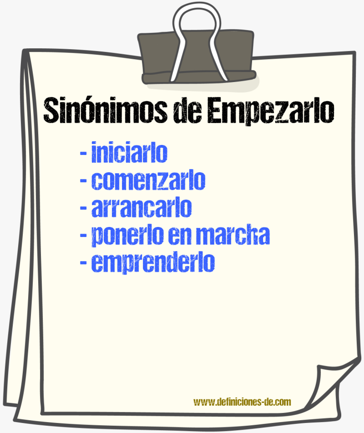 Sinónimos de empezarlo