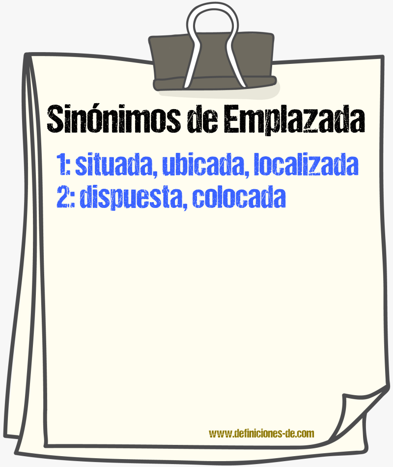 Sinónimos de emplazada