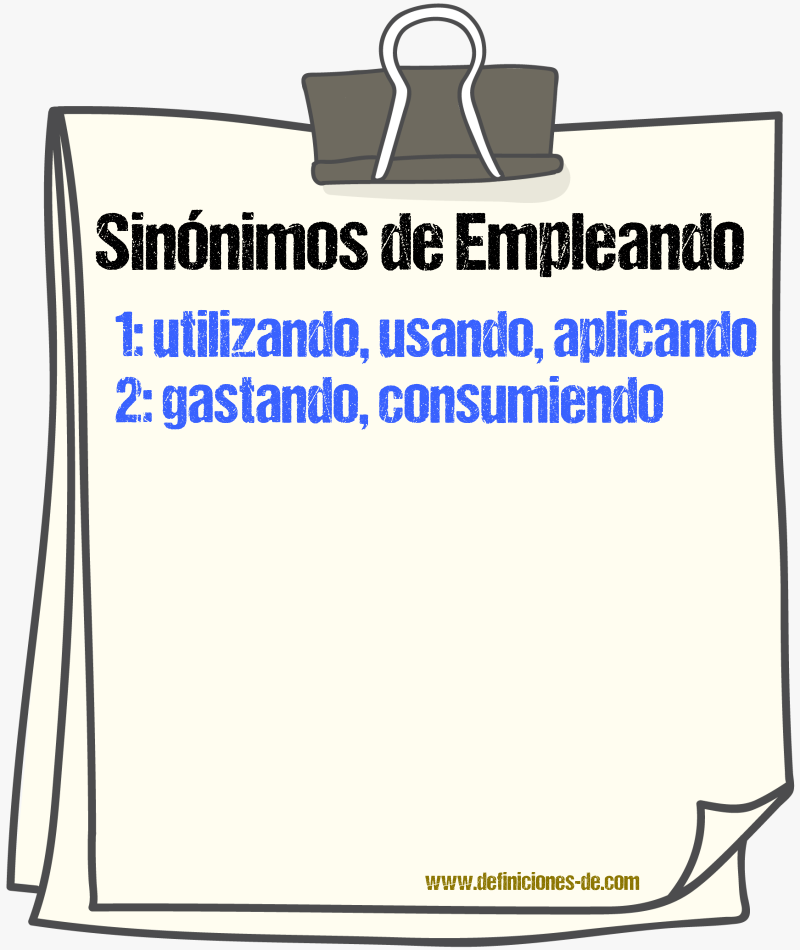 Sinónimos de empleando