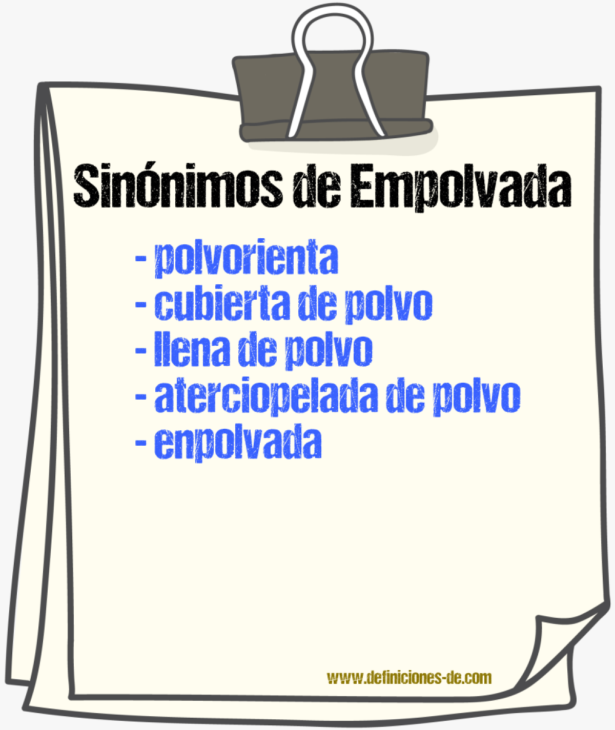 Sinónimos de empolvada