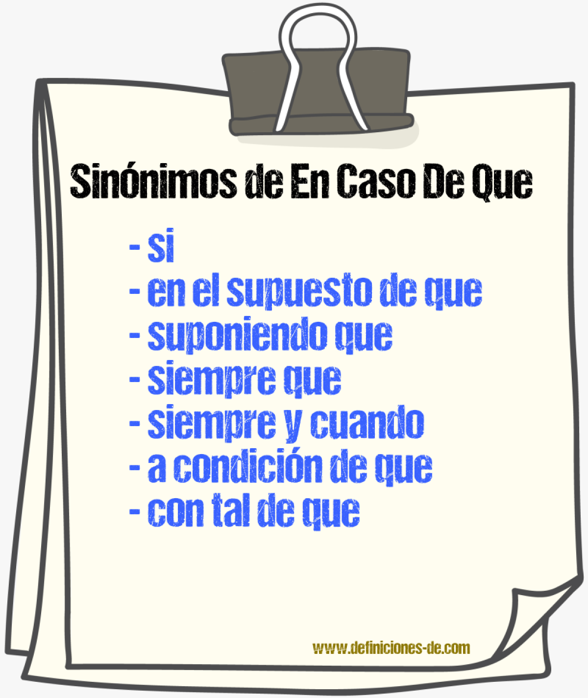 Sinónimos de en caso de que
