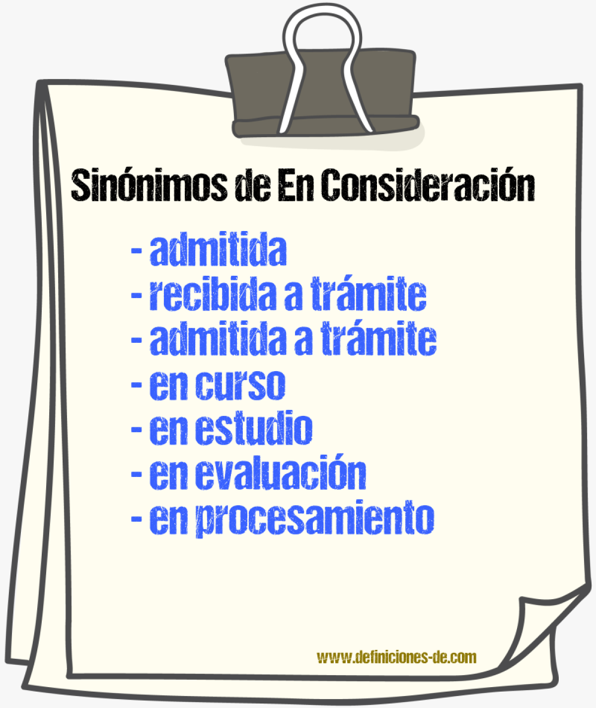 Sinónimos de en consideración