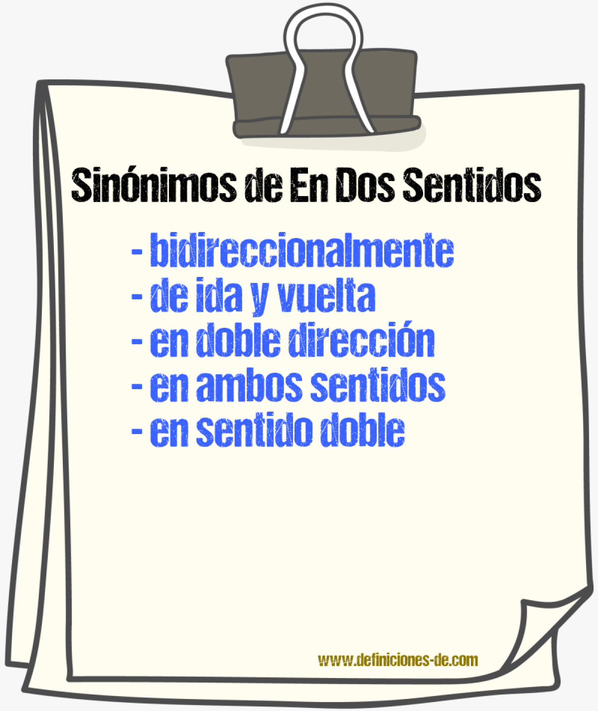 Sinónimos de en dos sentidos