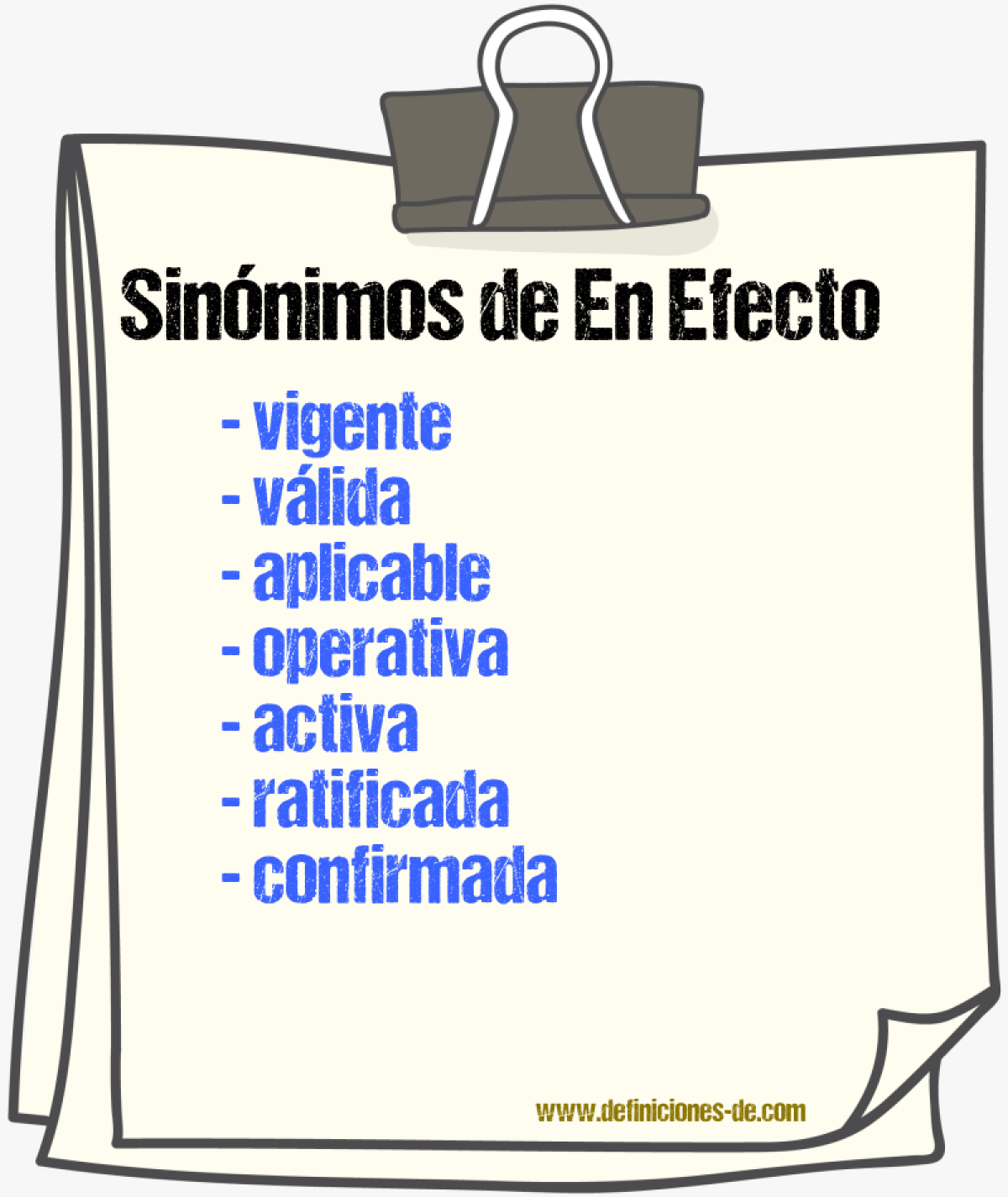 Sinónimos de en efecto