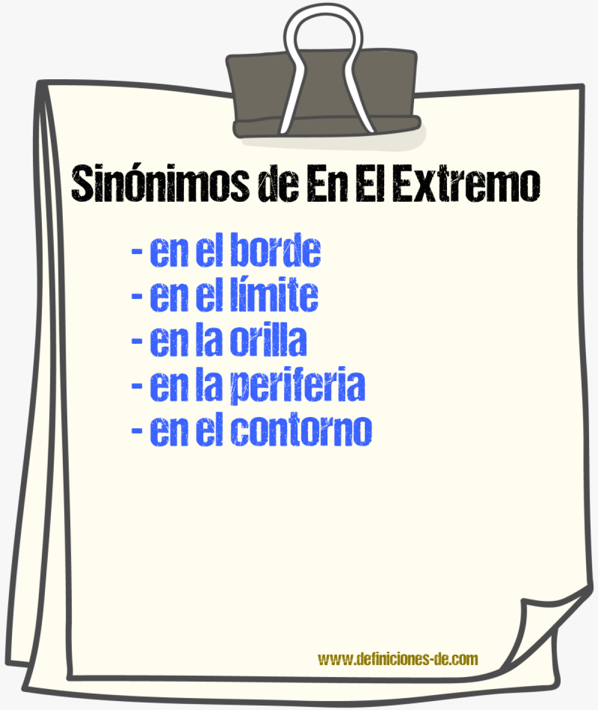 Sinónimos de en el extremo