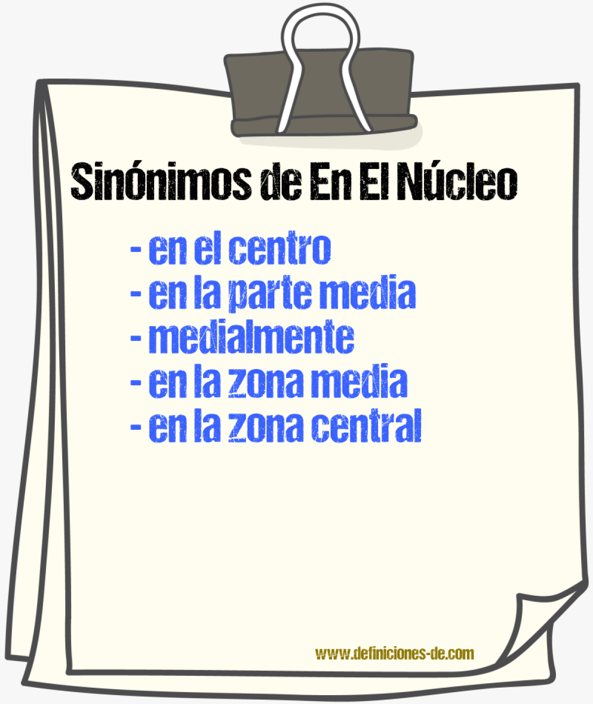 Sinónimos de en el núcleo