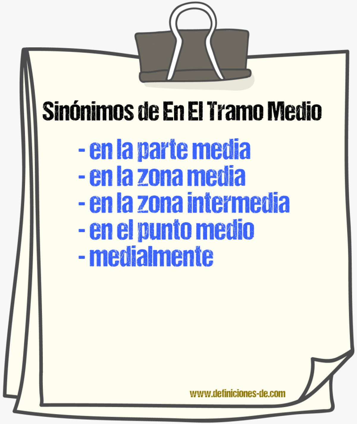 Sinónimos de en el tramo medio