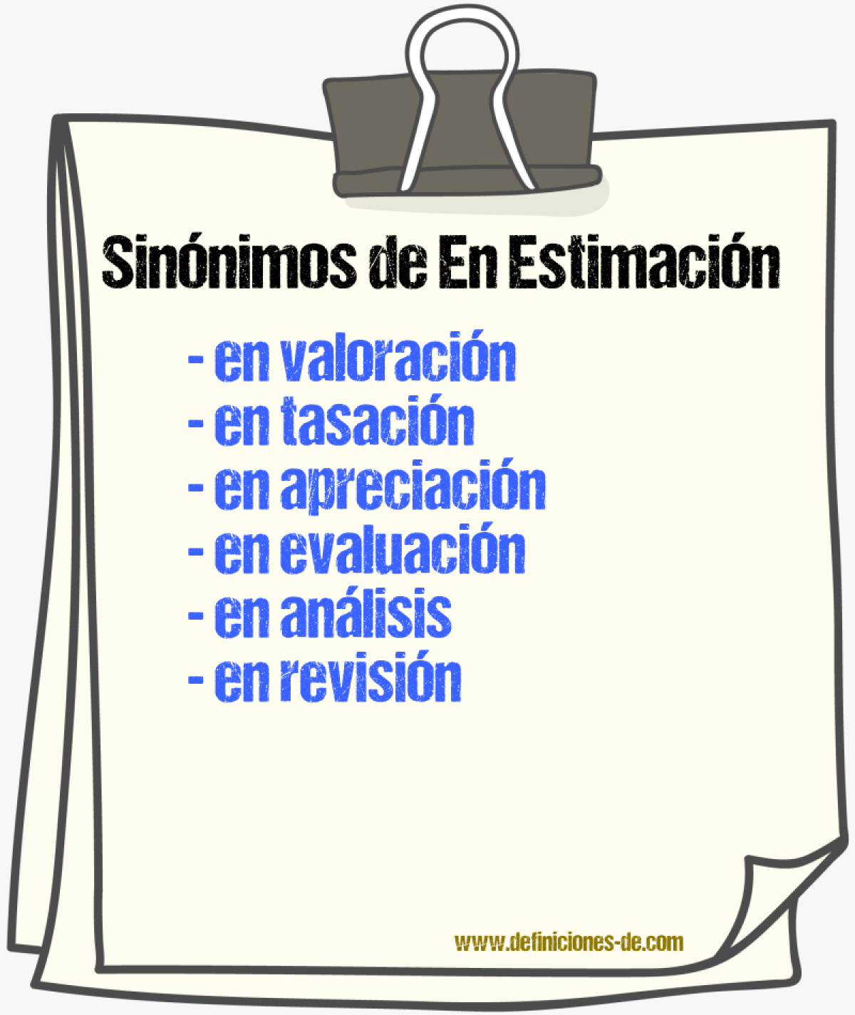 Sinónimos de en estimación