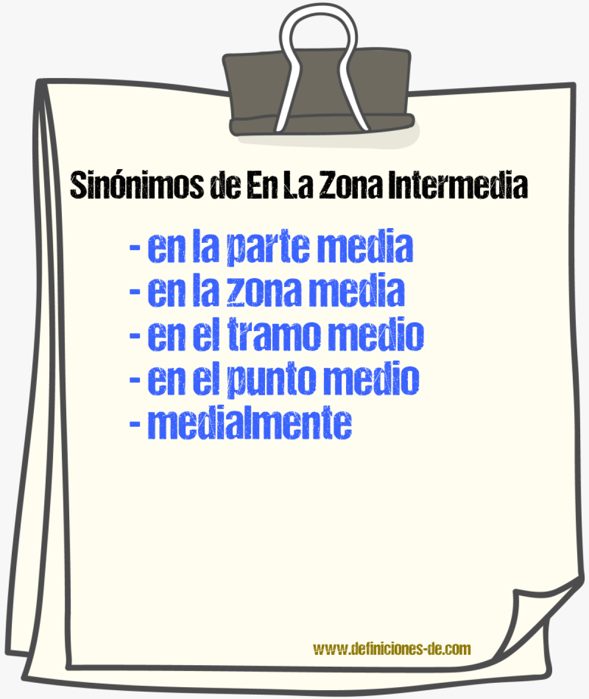 Sinónimos de en la zona intermedia