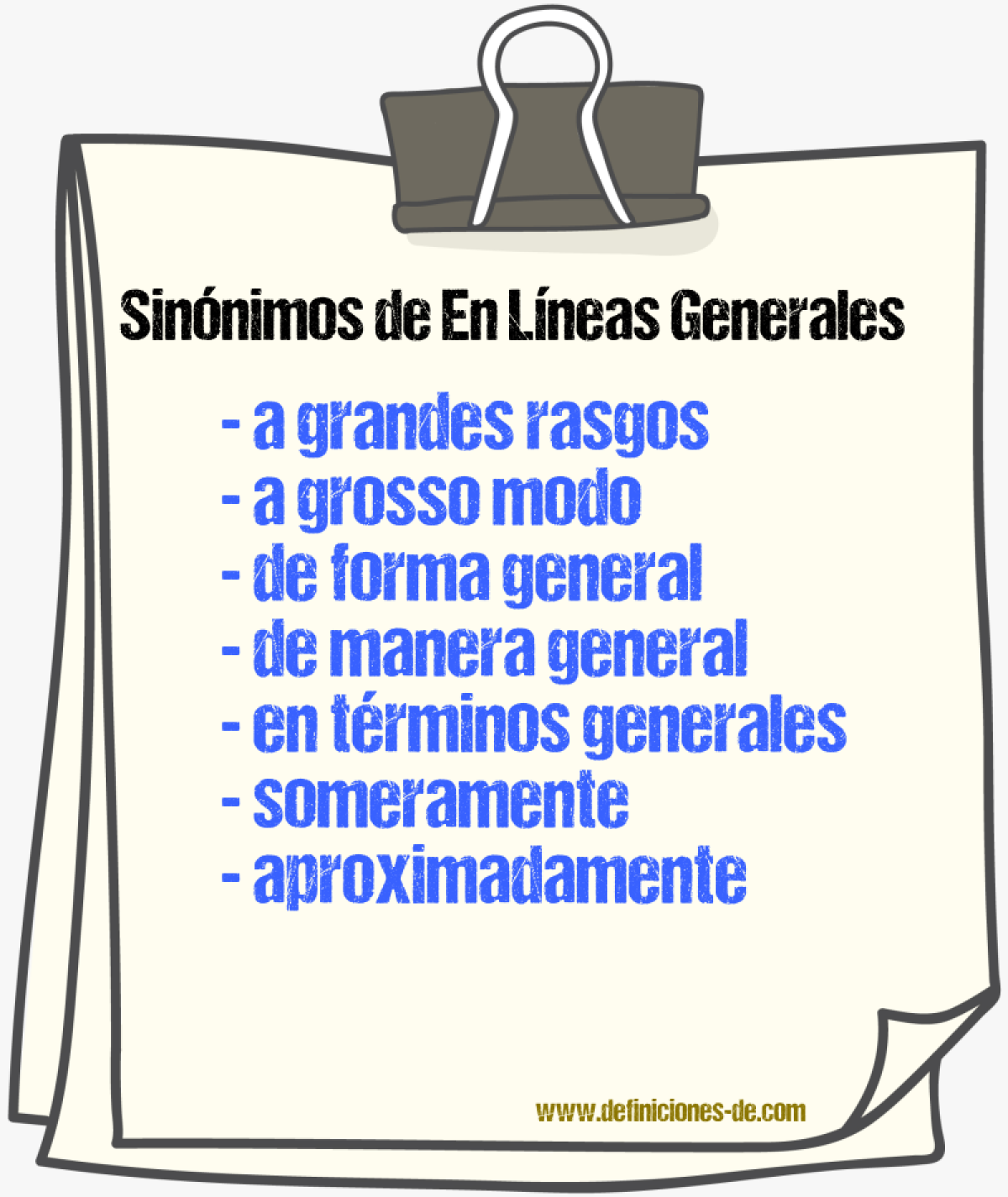 Sinónimos de en líneas generales