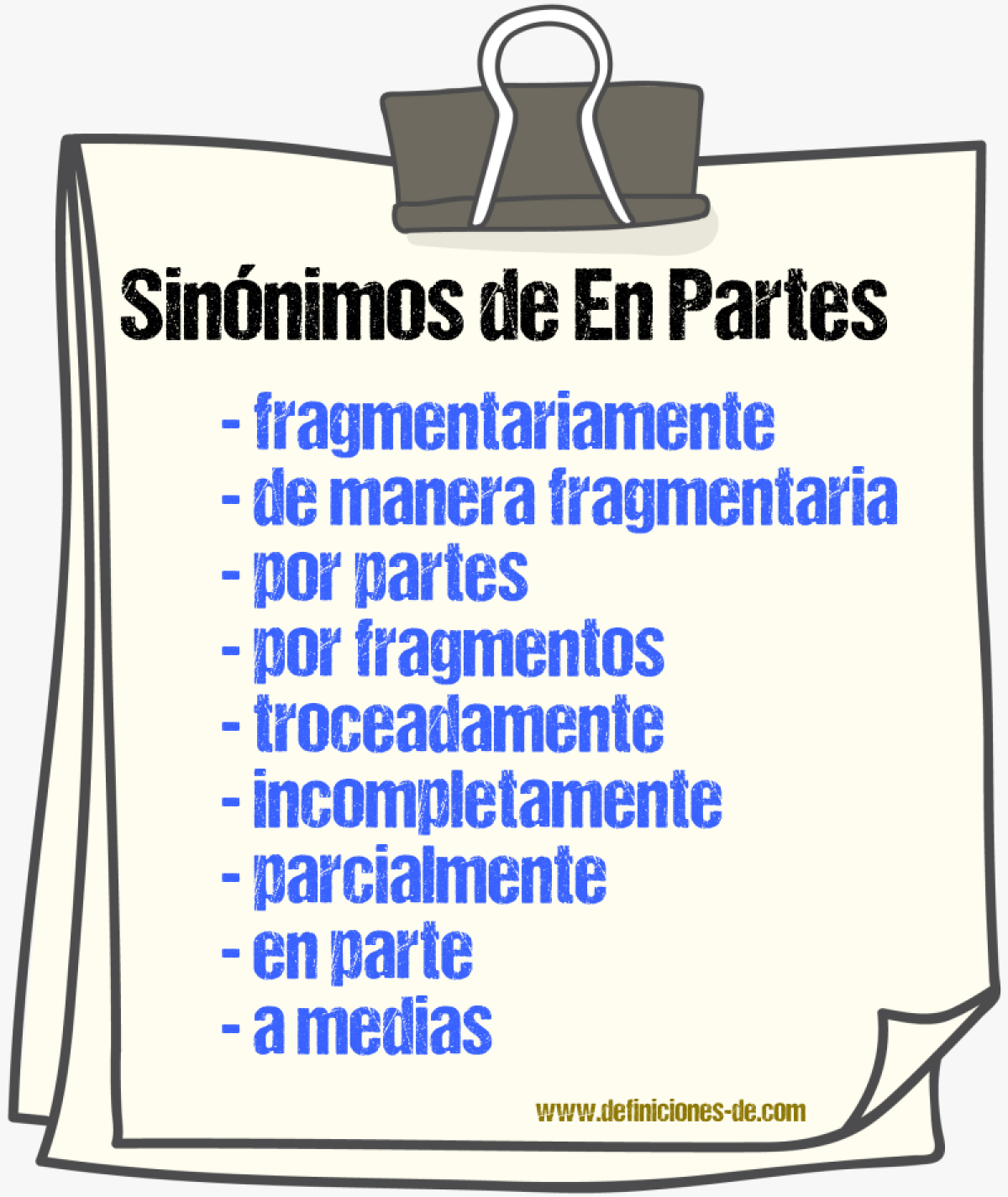 Sinónimos de en partes