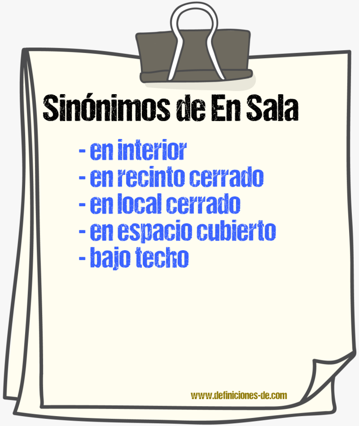 Sinónimos de en sala
