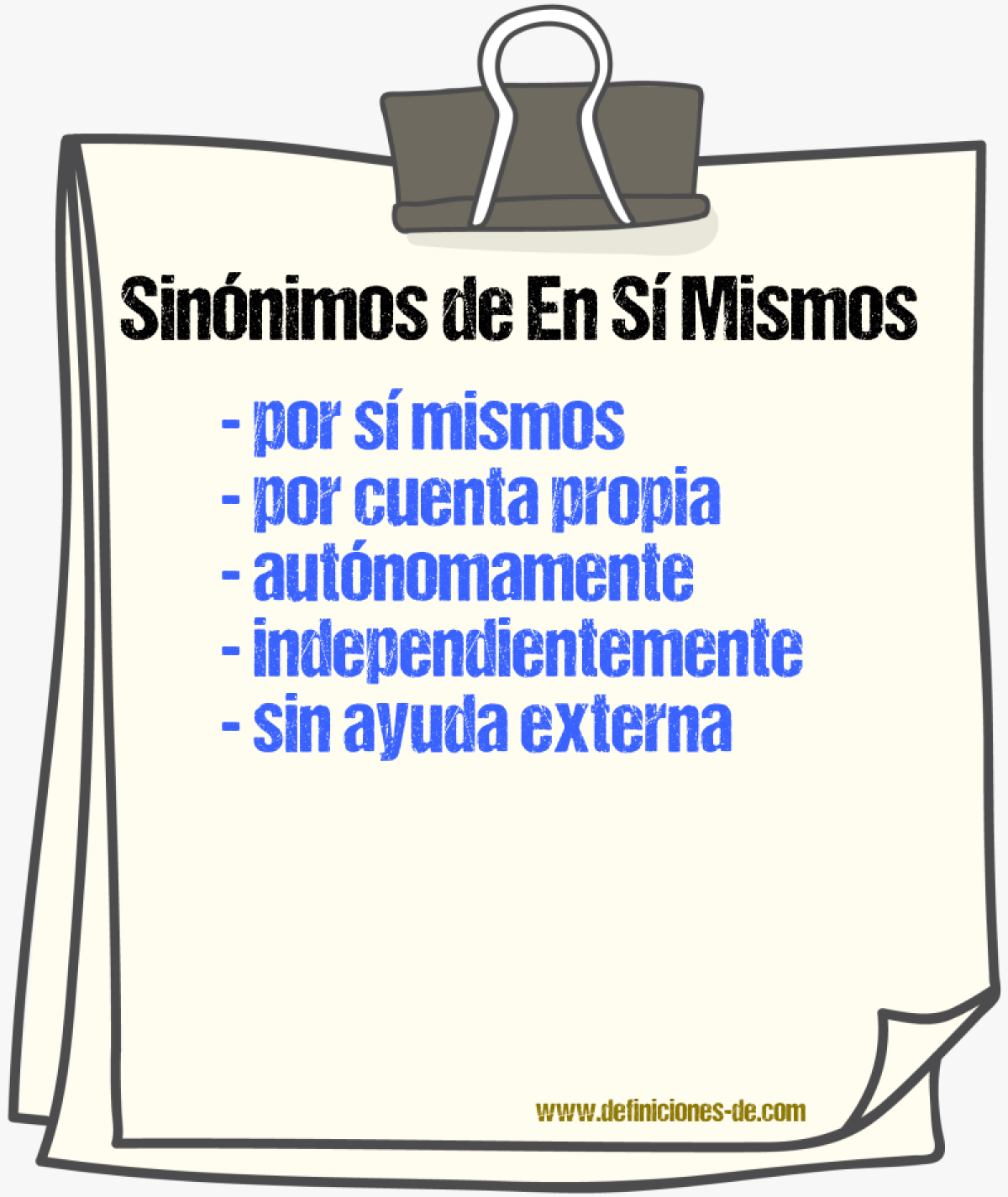 Sinónimos de en sí mismos