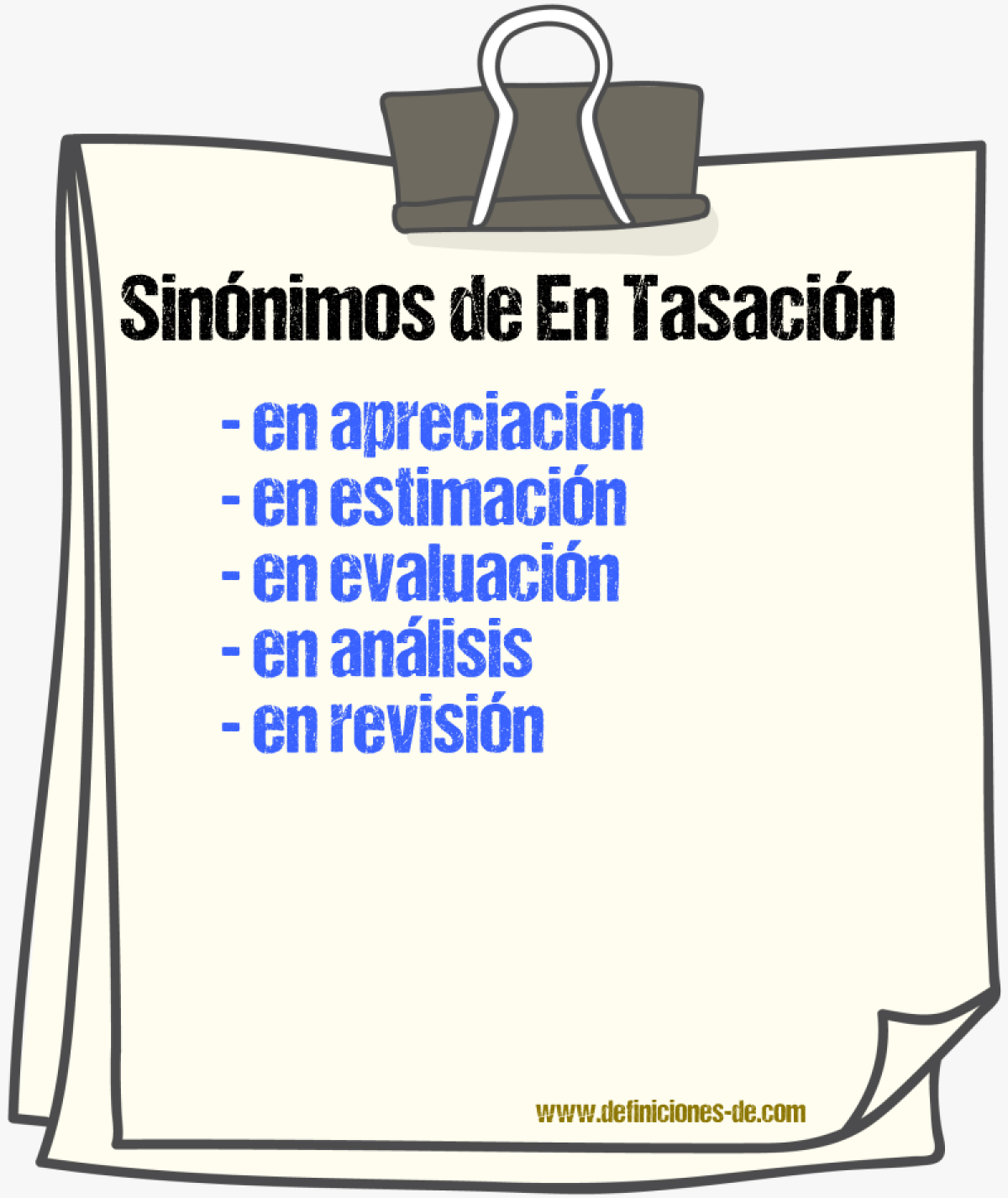Sinónimos de en tasación