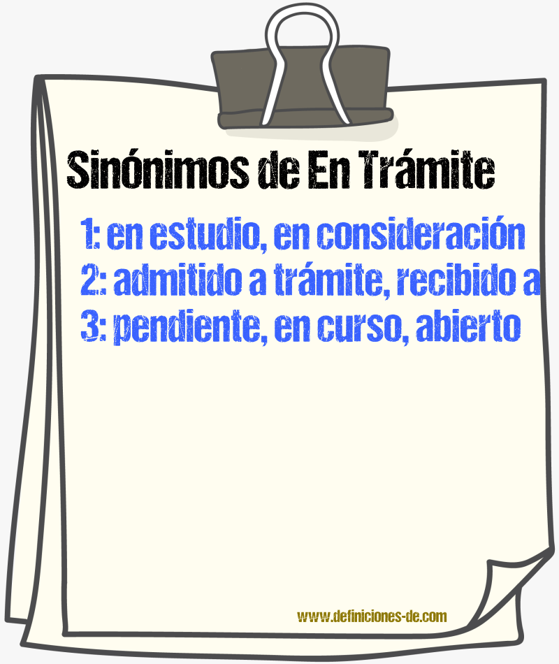 Sinónimos de en trámite