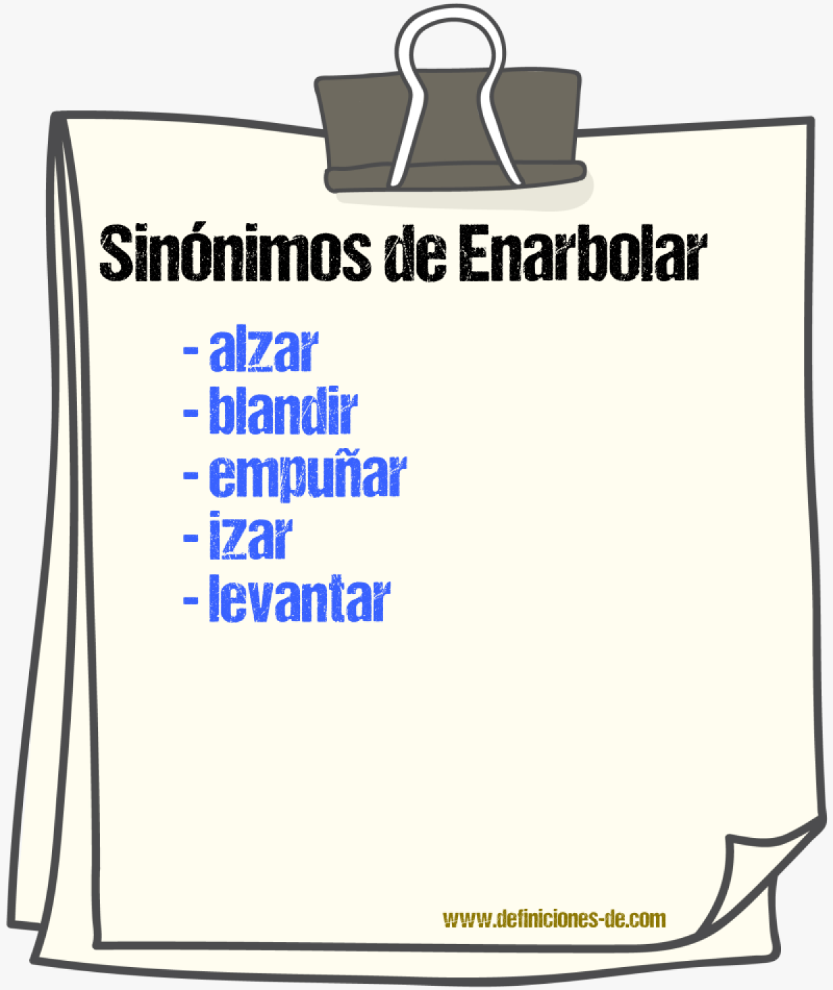 Sinnimos de enarbolar