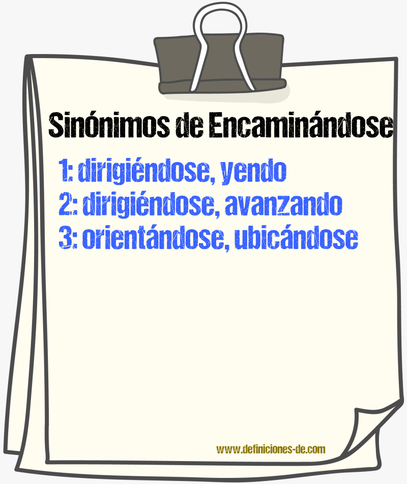 Sinónimos de encaminándose