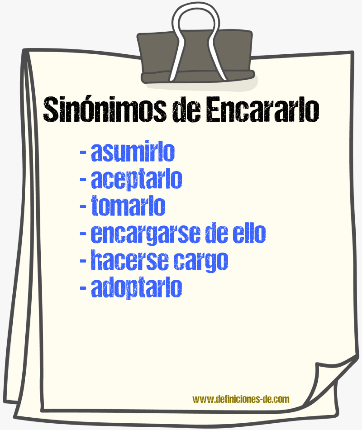 Sinónimos de encararlo