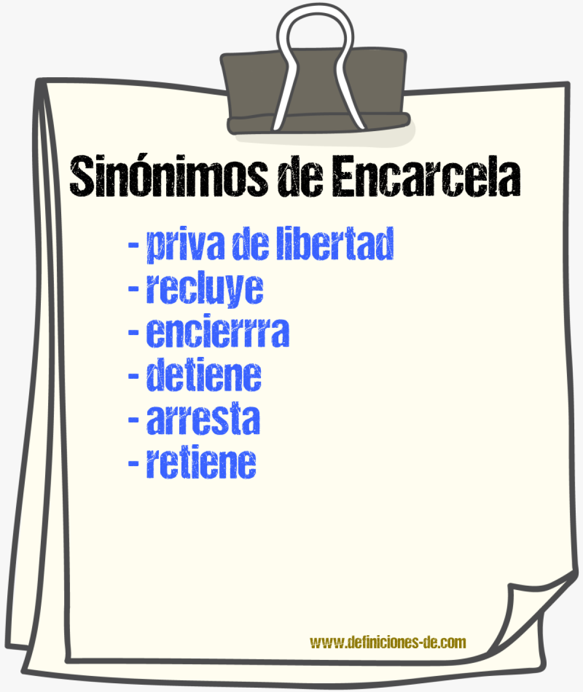 Sinónimos de encarcela