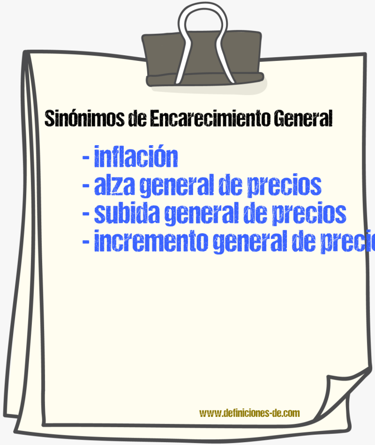 Sinónimos de encarecimiento general