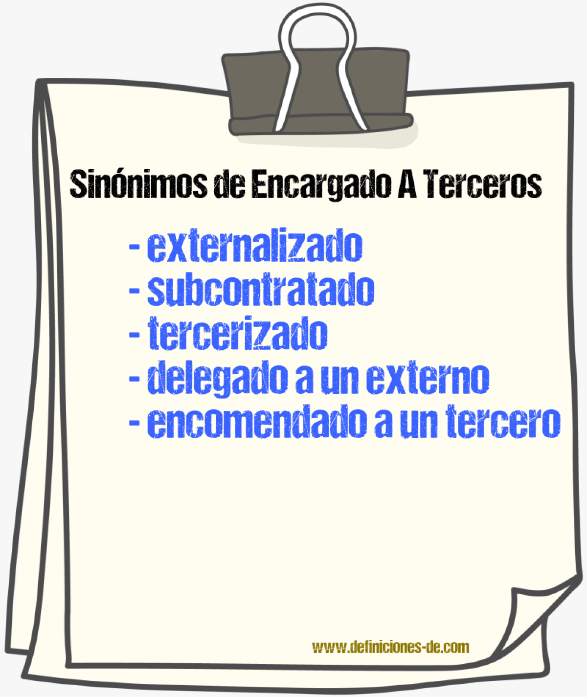 Sinónimos de encargado a terceros