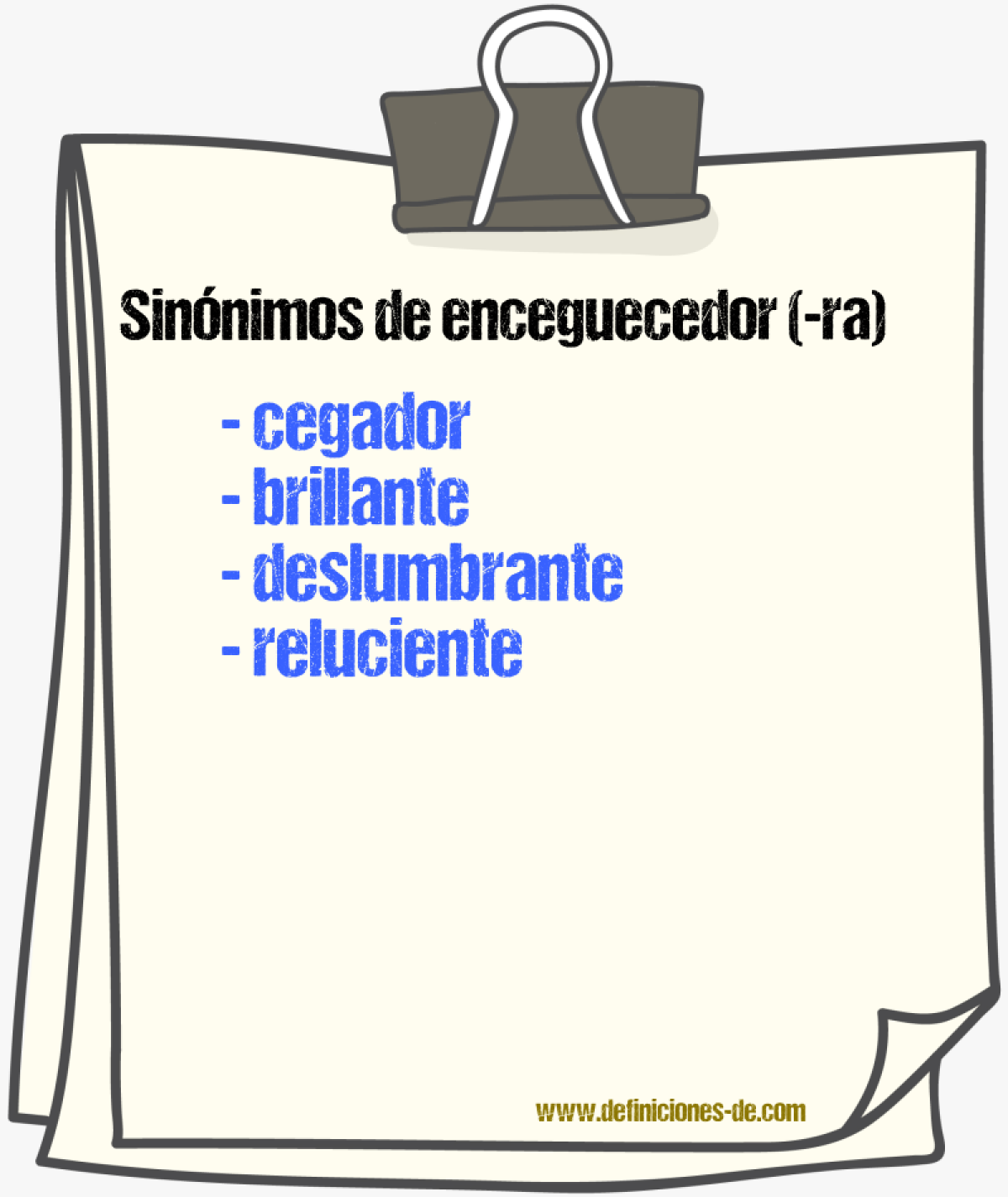 Sinnimos de enceguecedor