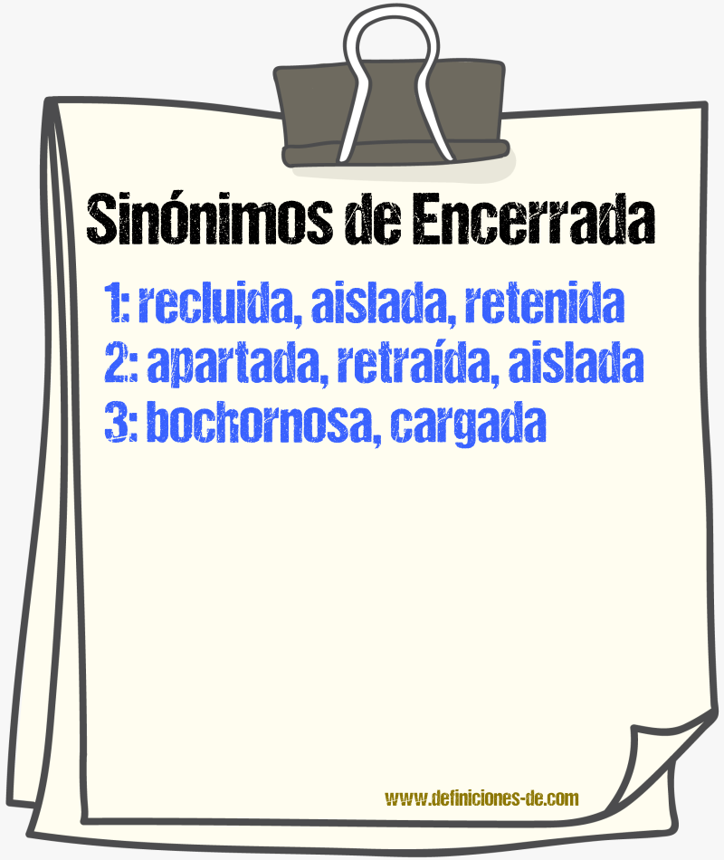 Sinónimos de encerrada
