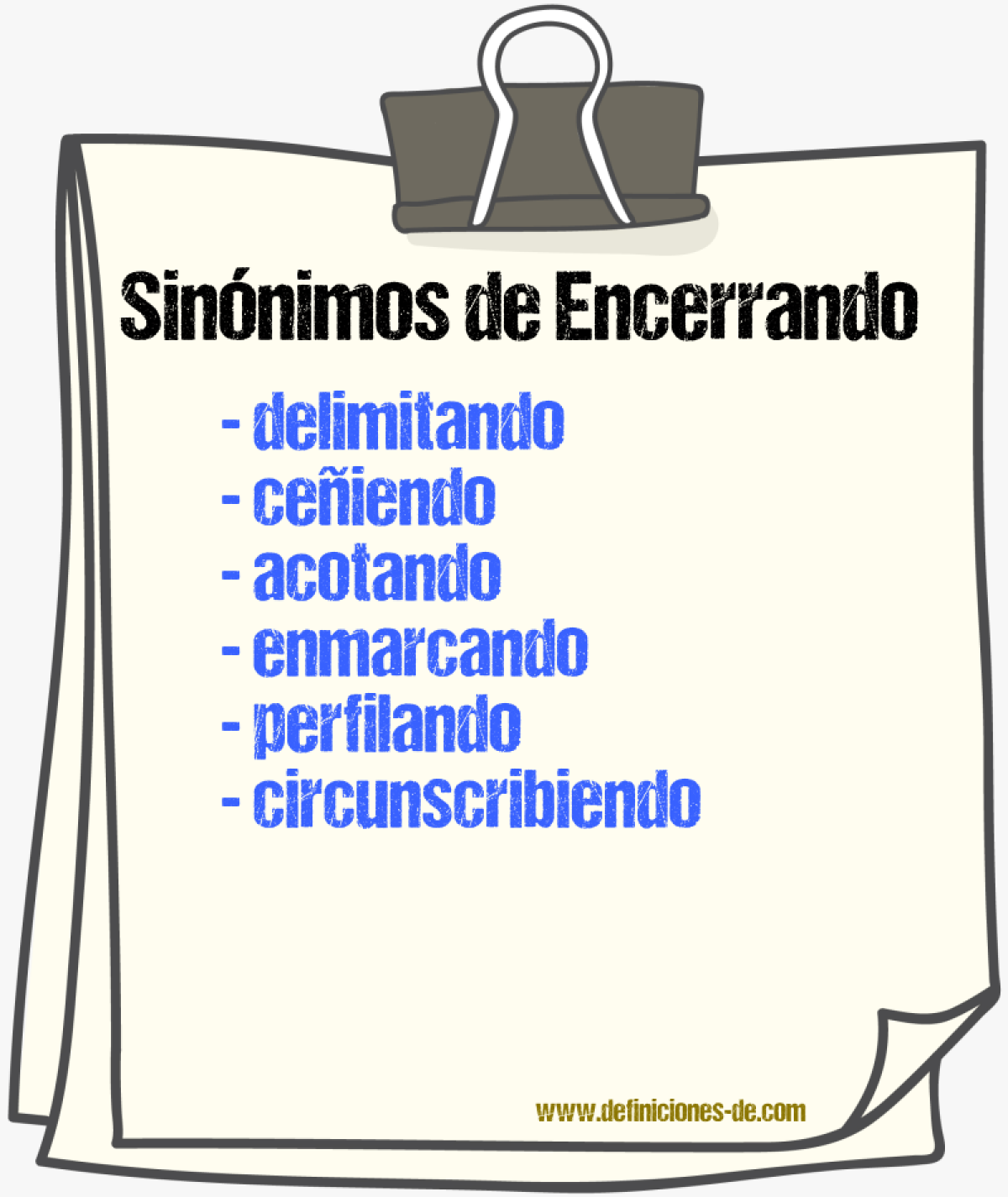 Sinónimos de encerrando