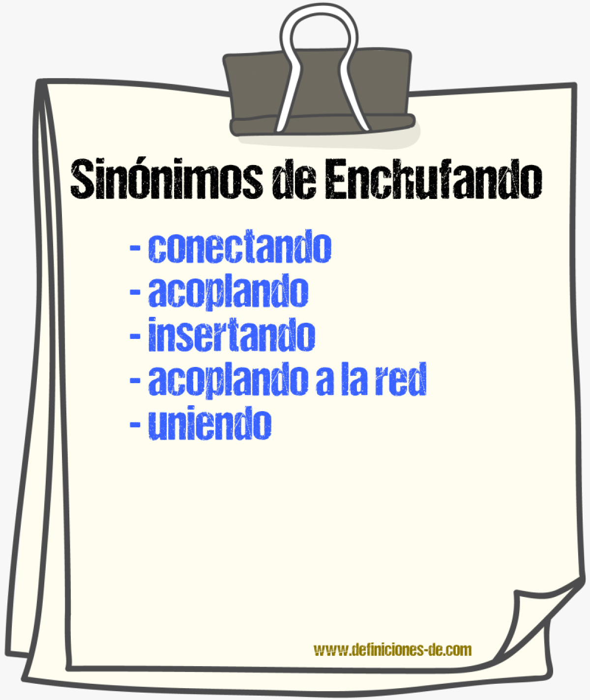 Sinónimos de enchufando