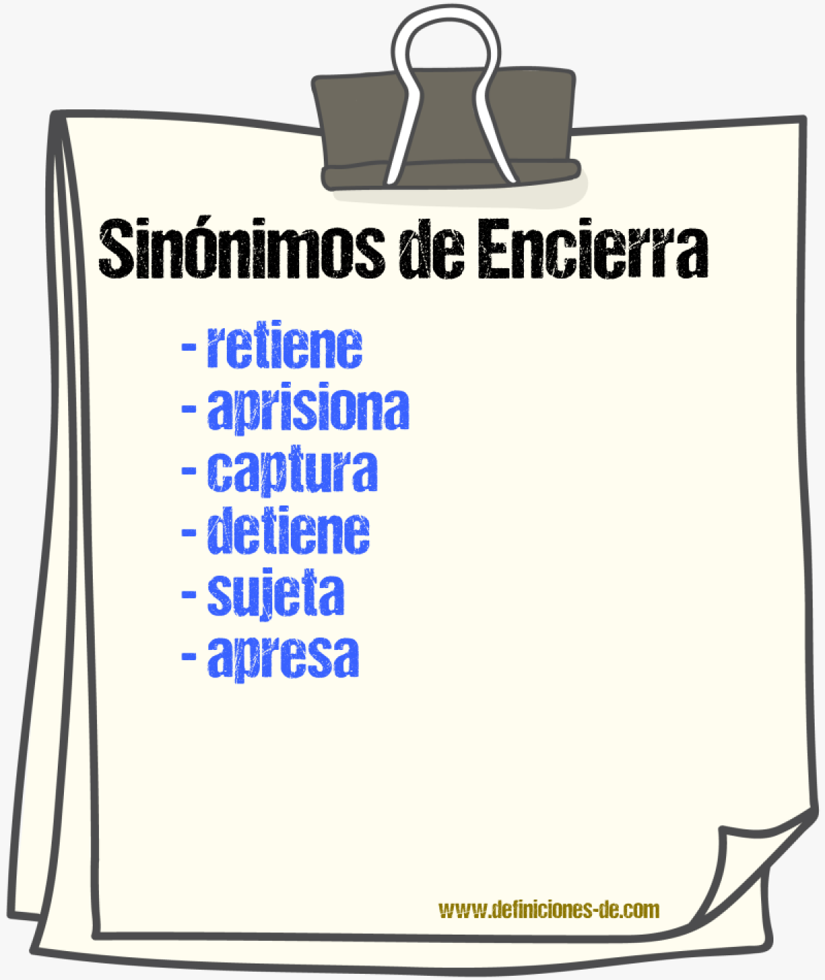 Sinónimos de encierra