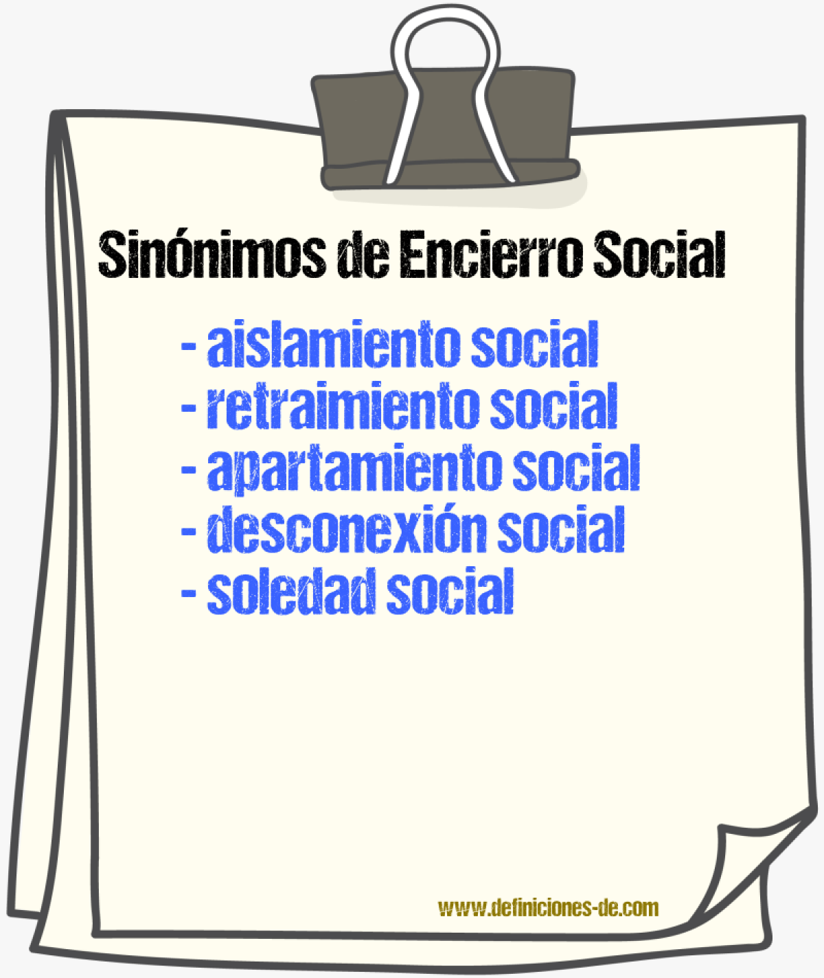 Sinónimos de encierro social