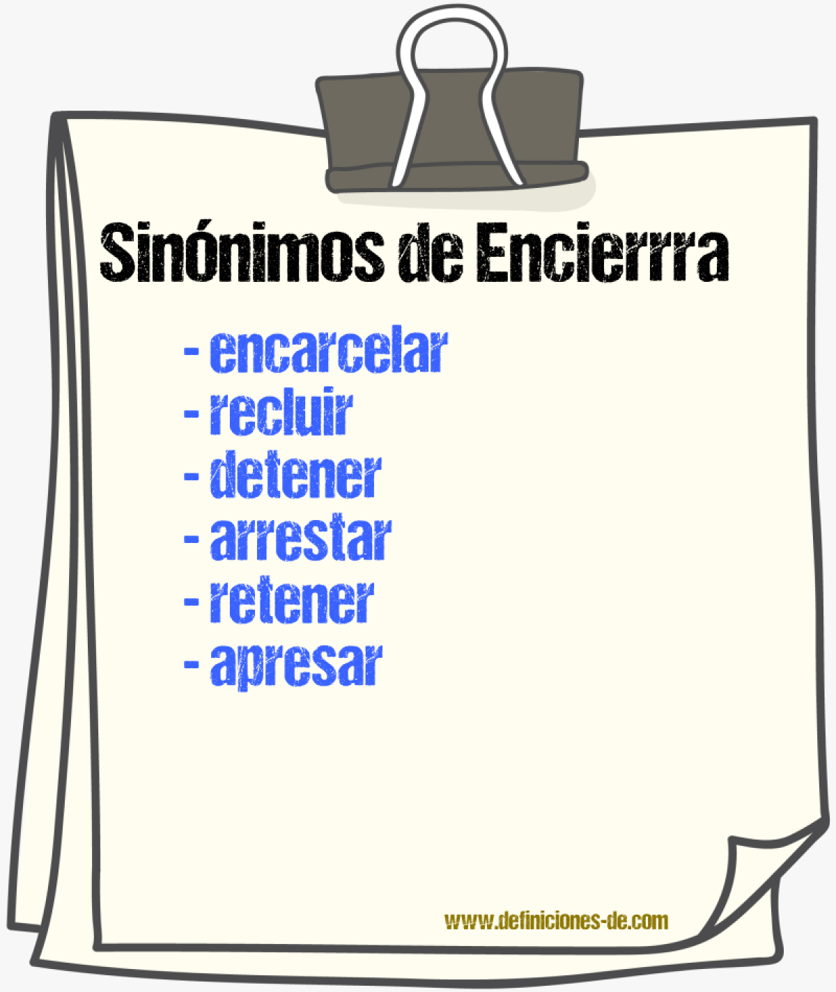 Sinónimos de encierrra