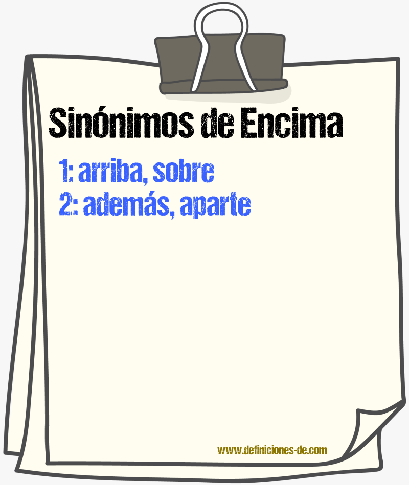 Sinnimos de encima