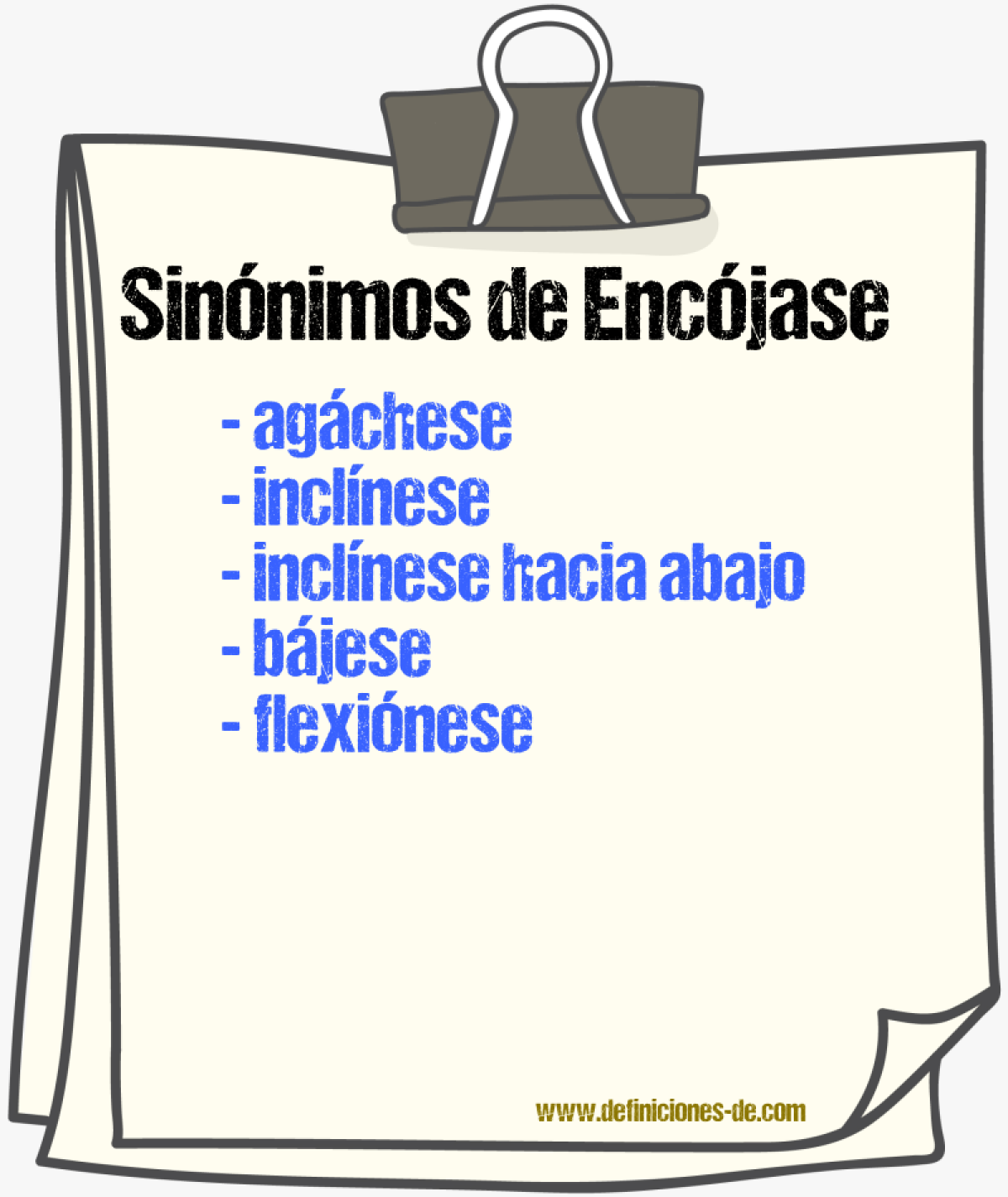 Sinónimos de encójase