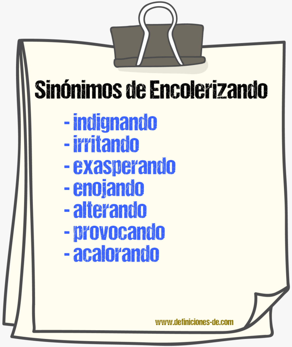 Sinónimos de encolerizando