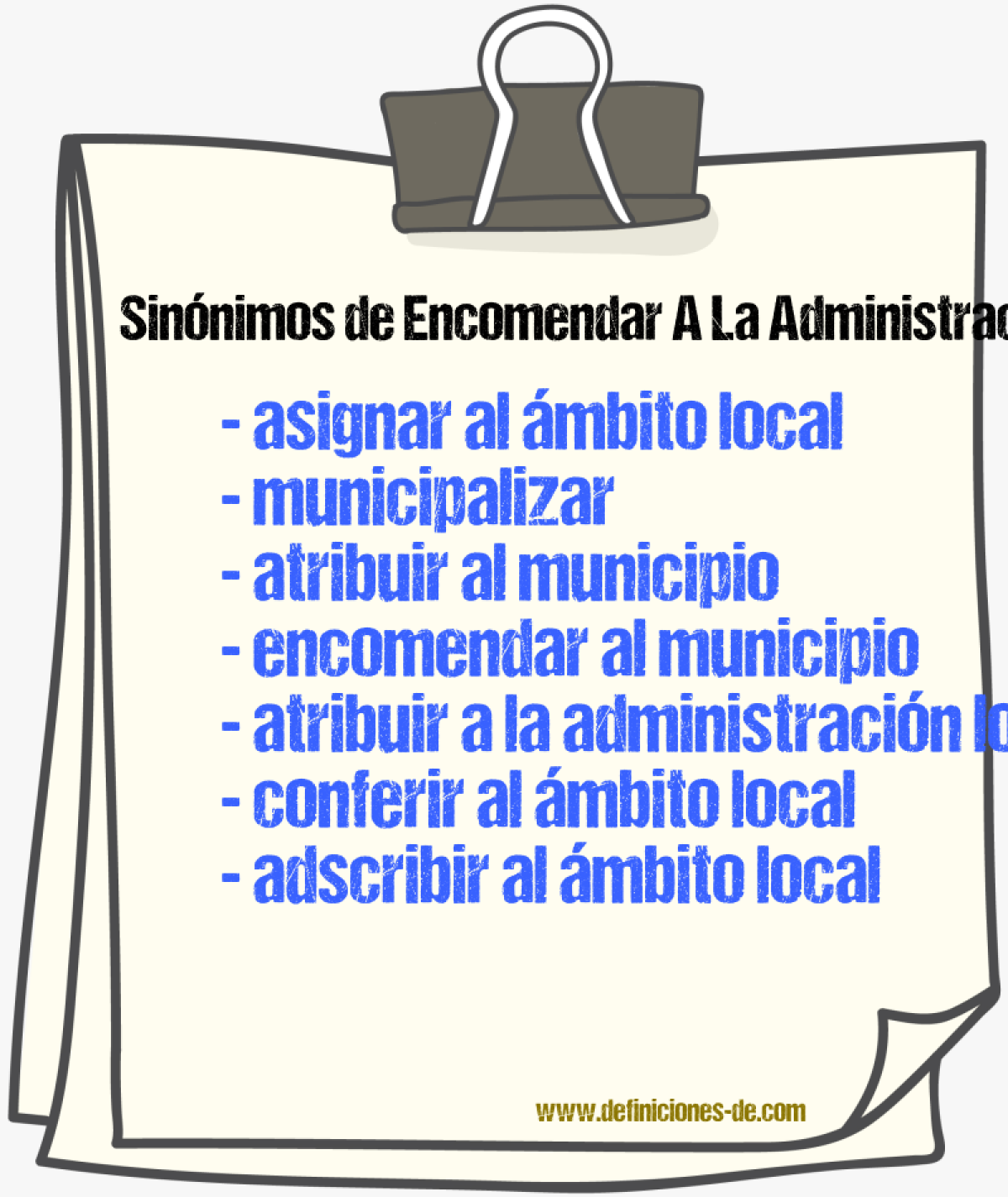Sinónimos de encomendar a la administración local