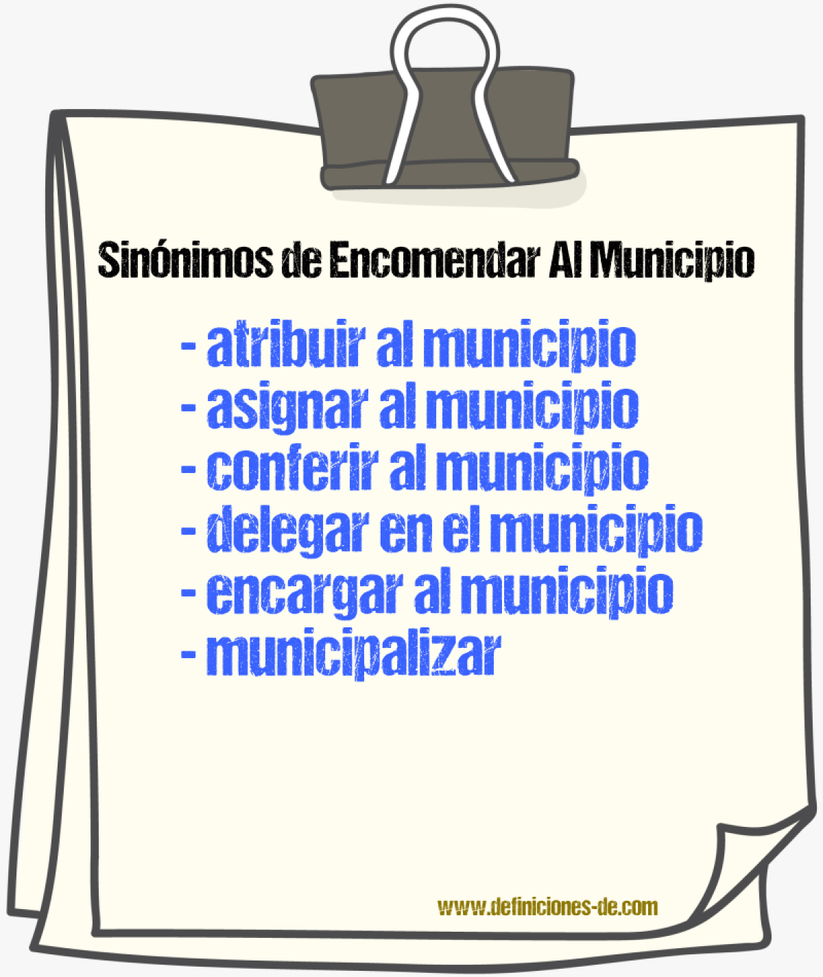 Sinónimos de encomendar al municipio