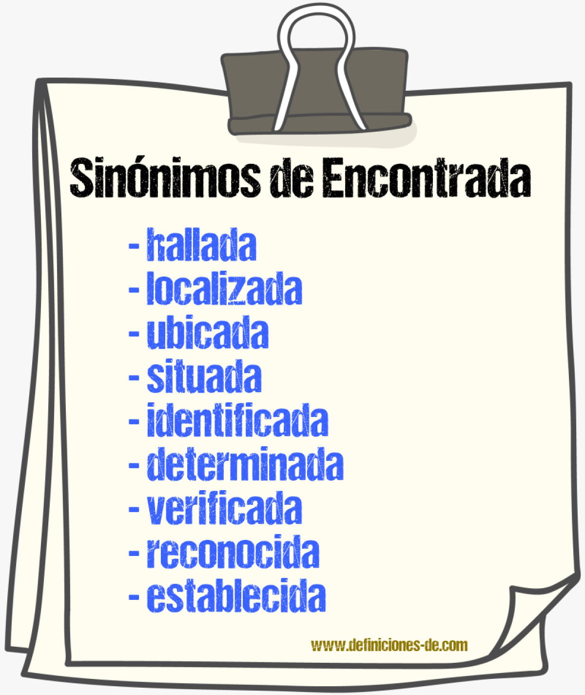 Sinónimos de encontrada