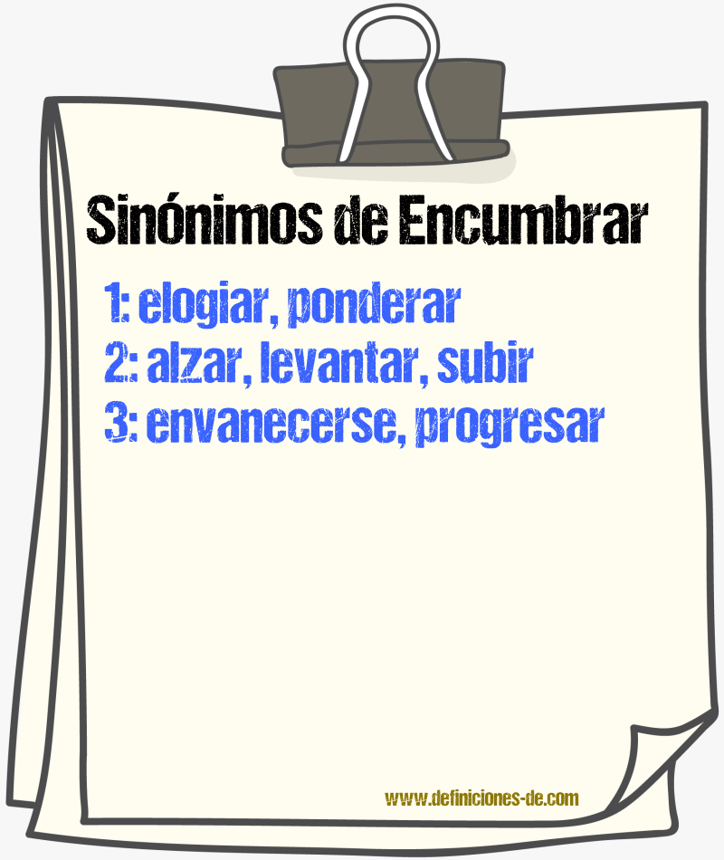 Sinnimos de encumbrar