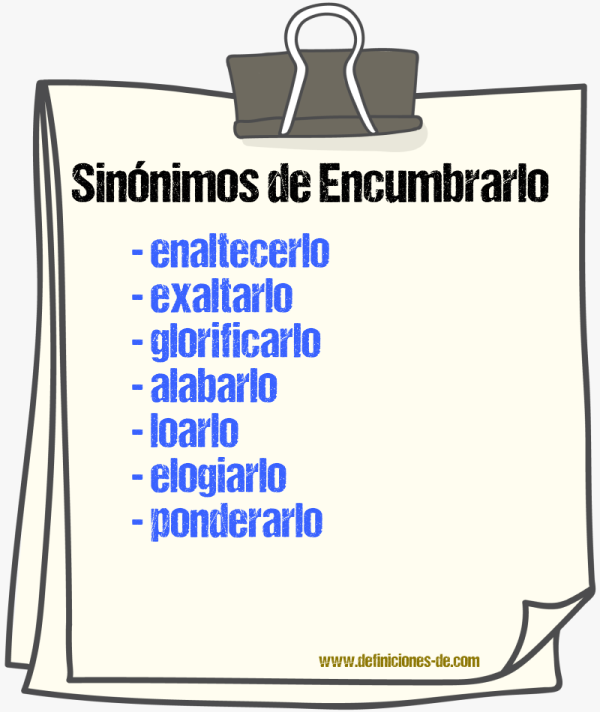 Sinónimos de encumbrarlo