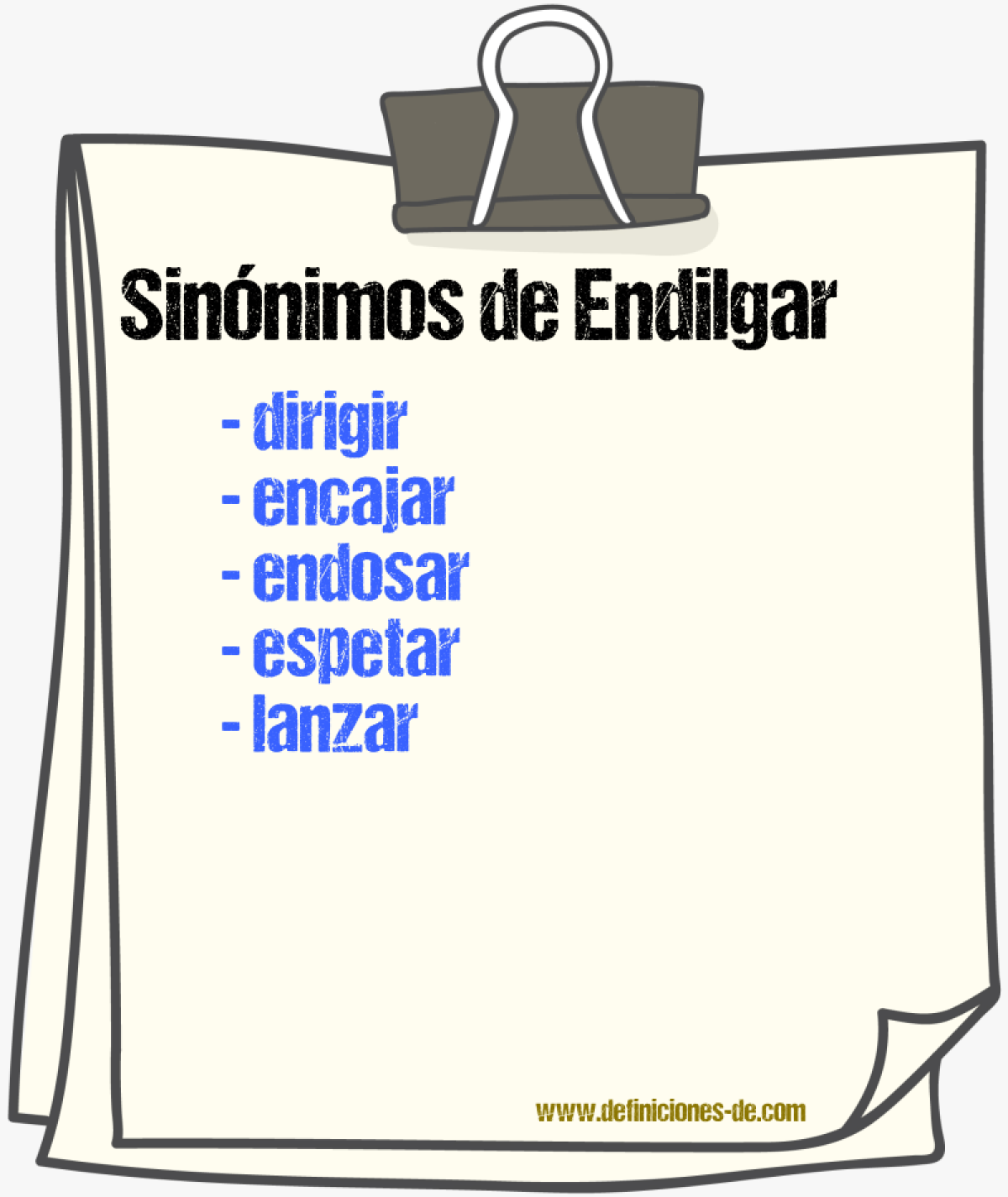 Sinnimos de endilgar